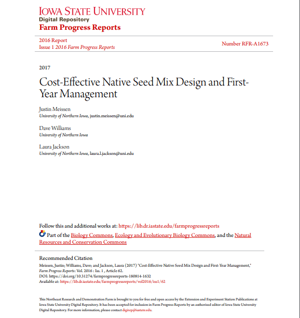 Research report titled "Cost-Effective Native Seed Mix Design and First-Year Management" published by Iowa State University. Authored by Justin Meissen, Dave Williams, and Laura Jackson, this 2017 document discusses strategies for designing native seed mixes and managing them effectively in their first year. Includes citation information and links to additional resources.