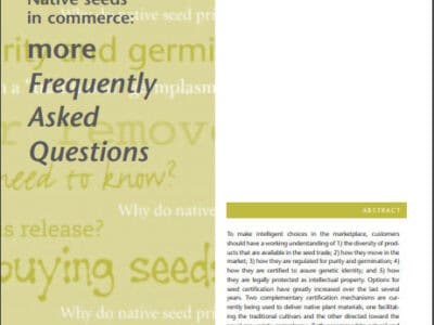 Alt text: Infographic titled "Native seeds in commerce: more Frequently Asked Questions" featuring an abstract discussing the importance of understanding seed diversity, market dynamics, genetic identity certification, and certification options for native seeds. The document includes keywords related to seed prices, release, certification, and plant variety genetics.