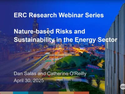 ERC Research Webinar Series titled "Nature-based Risks and Sustainability in the Energy Sector," featuring Dan Salas and Catherine O'Reilly, scheduled for April 30, 2025. The background showcases a city skyline at dusk with illuminated buildings and a green park area, emphasizing the intersection of urban development and environmental sustainability.