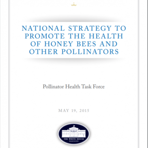 Thumbnail to National Strategy to Promote The Health of Honey Bees and Other Pollinators. Opens link in a new tab.