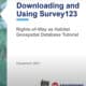 Tutorial cover for "Downloading and Using Survey123" focusing on Rights-of-Way as Habitat within a Geospatial Database, created by ROW HWG and UIC Engineering, December 2021.