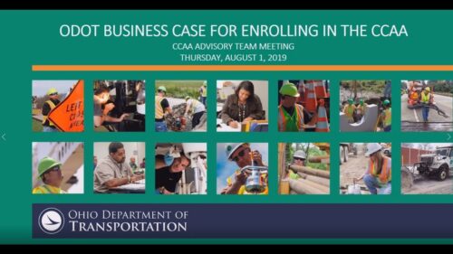 Alt text: Overview of the Ohio Department of Transportation's business case for enrolling in the CCAA, featuring a collage of images from a team meeting held on August 1, 2019. The images depict workers in safety gear engaged in various transportation and construction activities, emphasizing collaboration and project management.