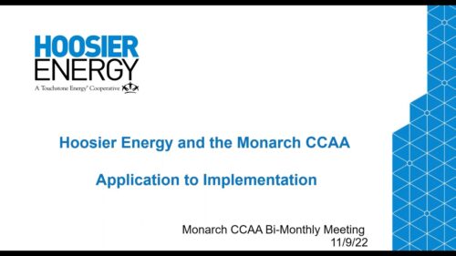 Presentation slide for the Hoosier Energy and Monarch CCAA meeting, titled 